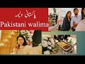 Pakistani walima/attend beautiful ceremony/munasra vlog