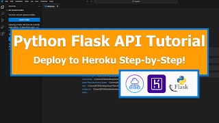 Python Flask API Tutorial: From Local Development to Live Deployment on Heroku