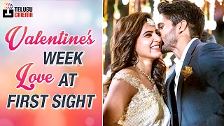 Valentine's Week Special | Love At First Sight | Ye Maya Chesave Movie | Samantha | Naga Chaitanya