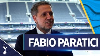"We are going in the right direction.” | A catch-up with Fabio Paratici