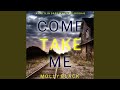 Chapter 27.3 - Come Take Me (A Caitlin Dare Fbi Suspense Thriller—Book 3)