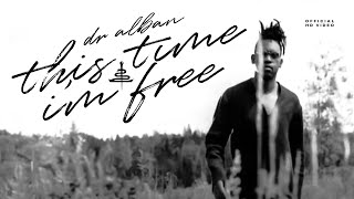 Dr. Alban - This Time I'm Free (Official HD Video)