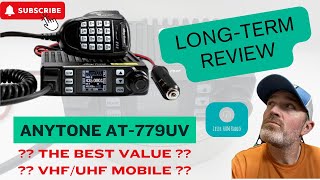 Anytone AT-779UV Long-Term Review - The Best Value VHF/UHF Mobile Radio?