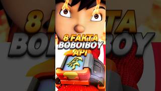 8 Fakta Boboiboy Api 🔥