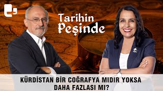 100 yıllık Kürdistan tartışması | Tarihin Peşinde (20 Ağustos 2023)