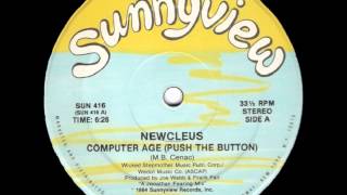Newcleus - Computer Age (Push The Button) (1984)