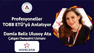 TOBB ETÜ'yü İş Dünyası Anlatıyor - Havelsan