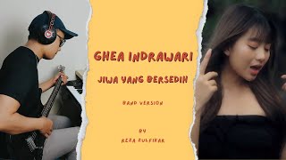 GHEA INDRAWARI - Jiwa Yang Bersedih || Band Version by Reza Zulfikar