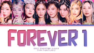 Girls Generation FOREVER 1 Lyrics 소녀시대 FOREVER 1 가사 Color Coded Lyrics