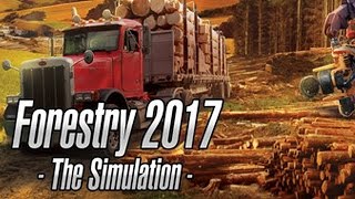 Forestry 2017: The Simulation Launch Trailer