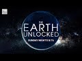 The Earth Unlocked Season Finale Preview