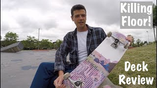 Killing Floor Skateboard Review