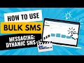 Bulk SMS Panel Dynamic SMS Tutorial