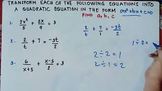 Transform each Equations to Quadratic Equation in the form ax² + bx + c = 0 | Part 2 |