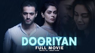 Dooriyan | Full Movie | Wahaj Ali, Amar Khan | A Romantic Love Story | C4B1Y