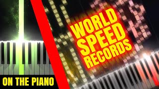 World Speed Records on the Piano