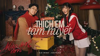 thích em tâm huyết - Kai Đinh ft. Juky San | OFFICIAL MV