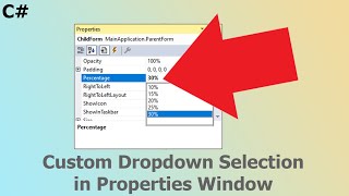 Custom Dropdown Selection in Properties Window