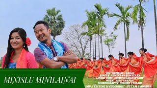 MINISLU MINILAINAI // New Bodo Bwisagu Music Vedio // Hemdeb \u0026 Bibari..............