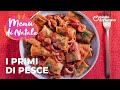 ✨💙 MENÙ di NATALE di MANUEL - I PRIMI DI PESCE🤤🐟