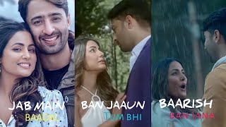 Baarish Ban Jaana Fullscreen Whatsapp Status|Payal Dev, Stebin Ben | Hina Khan,Shaheer Sheikh