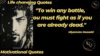 Miyamoto Musashi Life Changing Quotes / Motivational Video