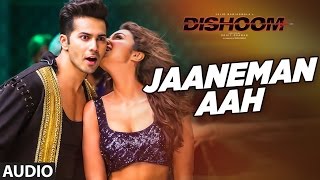 Jaaneman Aah - Dishoom 2016 video Song