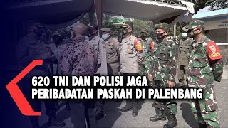 620 TNI Dan Polisi Jaga Peribadatan Paskah Di Palembang