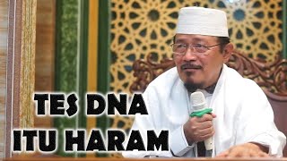 BENARKAH TES DNA ITU HARAM : Prof Dr KH Ahmad Zahro MA al-Chafidz