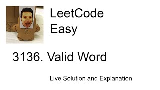 3136. Valid Word (Leetcode Easy)