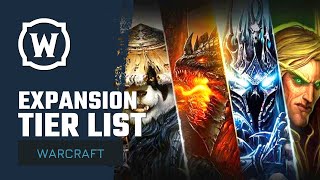 WoW Expansion Tier List | World of Warcraft