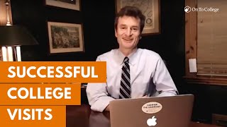 Tips for a Successful College Visit