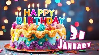 January 31 Birthday Song - Happy Birthday Wishes - WhatsApp Birthday Song Status