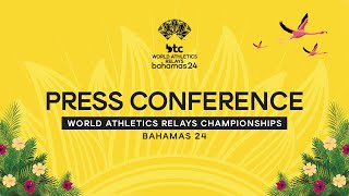 Livestream - World Athletics Relays Bahamas 24 Press Conference