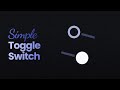 Toggle Switch Using HTML & CSS