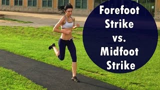 Midfoot Strike vs Forefoot Strike Running: Which One is Better?