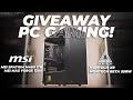 GIVEAWAY PC GAMING 1080P RATA KANAN | ft. MSI & Montech