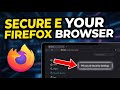 How to Secure Your Browser with Mozilla Firefox - Beginner Guide