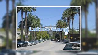 DANTE feat. MigueL - Latino Gang