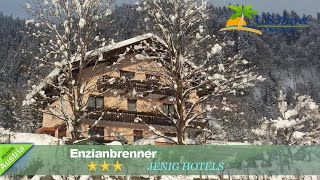 Enzianbrenner - Jenig Hotels, Austria