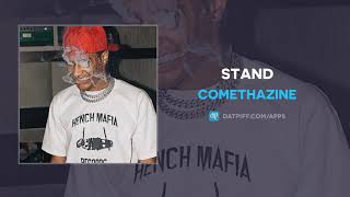 Comethazine - Stand (AUDIO)