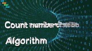 Counting the number of set bits | Brian Kerninghan's Algorithm