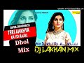 Teri Aankhya Ka Yo Kajal Dhol Jbp Mix Dj LAKHAN MIXING 1