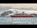 G ADVENTURES ANTARCTICA SHIP TOUR