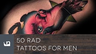 50 Rad Tattoos Tattoos For Men