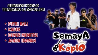 SEMAYA KOPLO FULL ALBUM TERBARU DAN POPULER