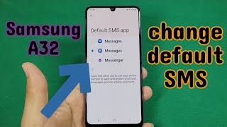 how to change default SMS app for Samsung A32