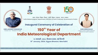 Inaugural Ceremony of Celebration of 150th Year of India Meteorological Department