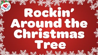Rockin Around the Christmas Tree with Lyrics 🎄 Christmas Love to Sing