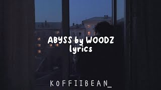 WOODZ (우즈)- ABYSS (심연) | Eng Lyrics